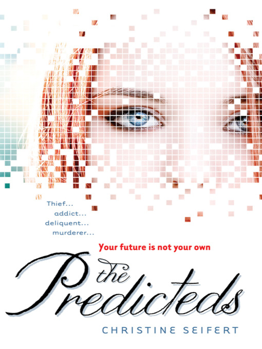 Title details for The Predicteds by Christine Seifert - Available